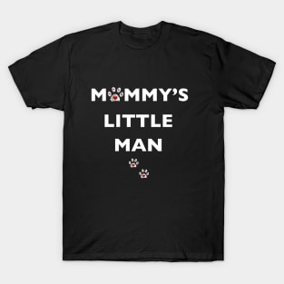 Mommy's little man text with doodle paw prints T-Shirt